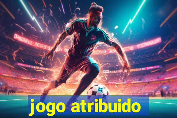 jogo atribuido